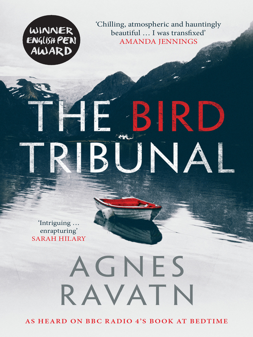 Title details for The Bird Tribunal by Agnes Ravatn - Available